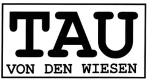 TAU VON DEN WIESEN Logo (DPMA, 04/29/2011)
