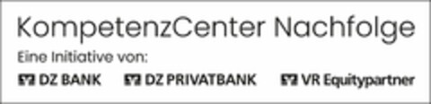 KompetenzCenter Nachfolge Eine Initiative von: DZ BANK DZ PRIVATBANK VR Equitypartner Logo (DPMA, 30.06.2025)