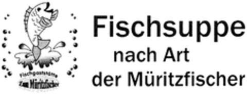 Fischsuppe nach Art der Müritzfischer Logo (DPMA, 05/08/2007)