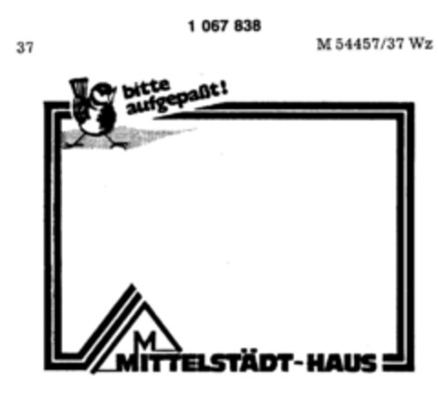 MITTELSTÄDT-HAUS Logo (DPMA, 08.03.1984)