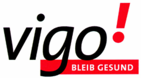 vigo! BLEIB GESUND Logo (DPMA, 01/17/2000)