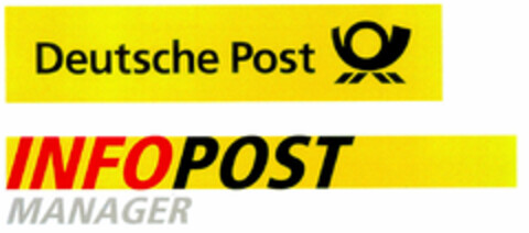 Deutsche Post INFOPOST MANAGER Logo (DPMA, 21.03.2001)