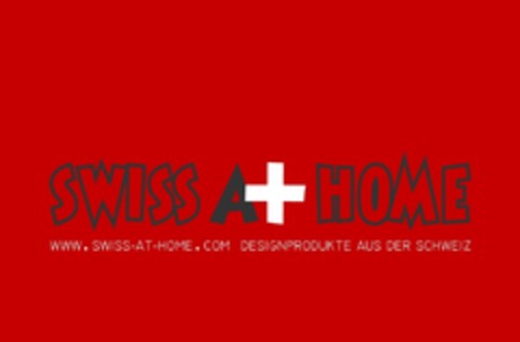 SWISS At HOME WWW.SWISS-AT-HOME.COM DESIGNPRODUKTE AUS DER SCHWEIZ Logo (DPMA, 24.11.2009)