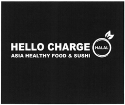 HELLO CHARGE ASIA HEALTHY FOOD & SUSHI HALAL Logo (DPMA, 02/16/2023)