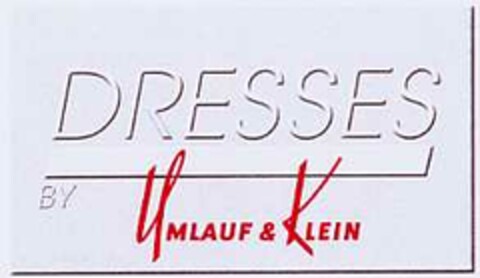 DRESSES BY UMLAUF & KLEIN Logo (DPMA, 14.08.2002)
