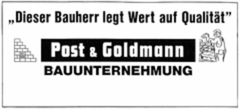 Post & Goldmann BAUUNTERNEHMUNG Logo (DPMA, 05/04/2005)