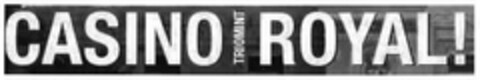 TRIOMINT CASINO ROYAL! Logo (DPMA, 03/14/2007)