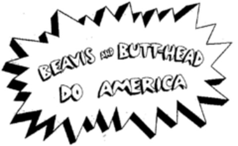 BEAVIS AND BUTT-HEAD DO AMERICA Logo (DPMA, 09/12/1996)