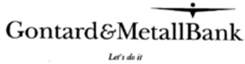 Gontard&MetallBank Let's do it Logo (DPMA, 02.10.2000)