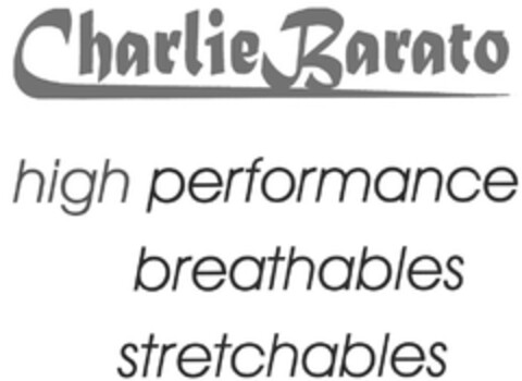 Charlie Barato high performance breathables stretchables Logo (DPMA, 03.12.2012)