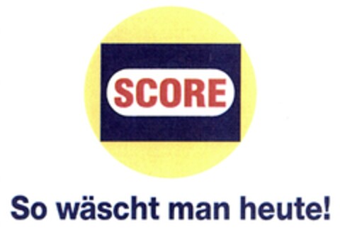 SCORE So wäscht man heute! Logo (DPMA, 23.05.2007)