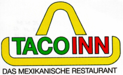 TACOINN DAS MEXIKANISCHE RESTAURANT Logo (DPMA, 27.10.1998)