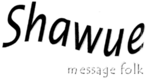 Shawue message folk Logo (DPMA, 11.01.2000)
