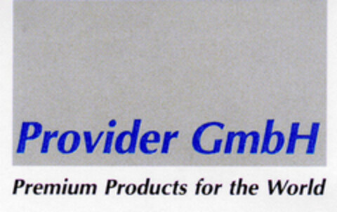 Provider GmbH Premium Products for the World Logo (DPMA, 05/13/2000)