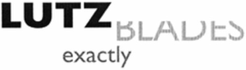 LUTZ BLADES exactly Logo (DPMA, 15.09.2006)