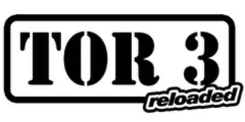 TOR 3 reloaded Logo (DPMA, 15.10.2016)