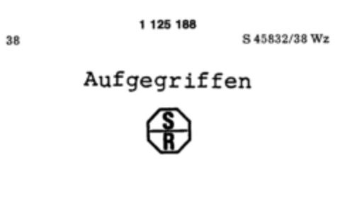 Aufgegriffen SR Logo (DPMA, 09.12.1987)