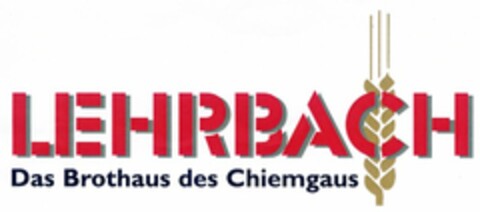 LEHRBACH Das Brothaus des Chiemgaus Logo (DPMA, 01.06.2006)