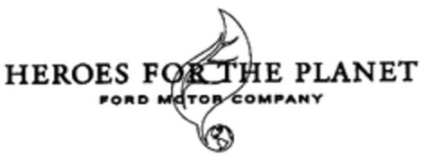 HEROES FOR THE PLANET FORD MOTOR COMPANY Logo (EUIPO, 01/10/2001)