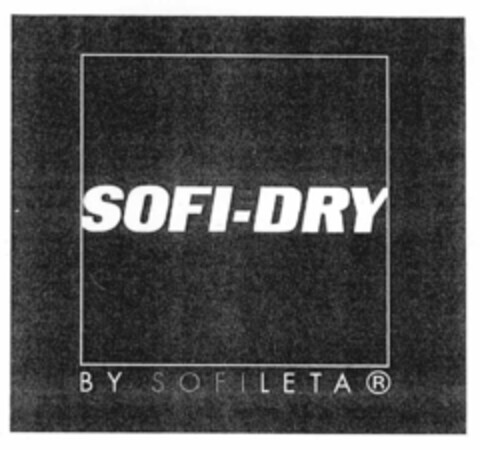 SOFI-DRY BY SOFILETA Logo (EUIPO, 24.07.2001)