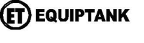 ET EQUIPTANK Logo (EUIPO, 04.05.2007)