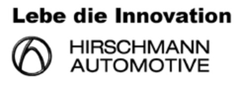 Lebe die Innovation HIRSCHMANN AUTOMOTIVE Logo (EUIPO, 11/26/2012)