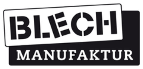 BLECH MANUFAKTUR Logo (EUIPO, 29.07.2016)