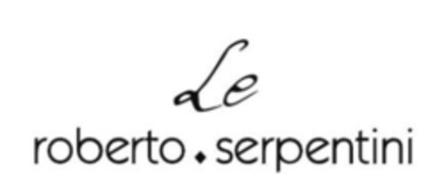 LE ROBERTO SERPENTINI Logo (EUIPO, 23.11.2018)