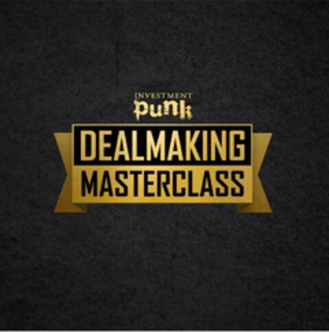 Investment punk Dealmaking Masterclass Logo (EUIPO, 24.03.2022)
