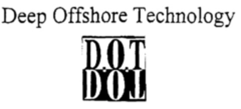 Deep Offshore Technology D.O.T D.O.T Logo (EUIPO, 20.01.1999)