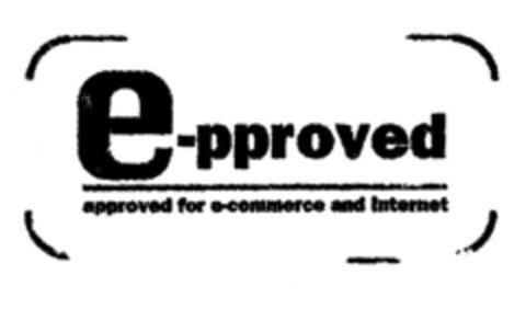 e-pproved approved for e-commerce and Internet Logo (EUIPO, 12/07/1999)