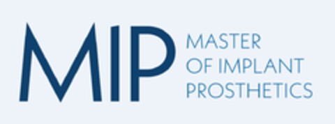 MIP MASTER OF IMPLANT PROSTHETICS Logo (EUIPO, 06/11/2019)