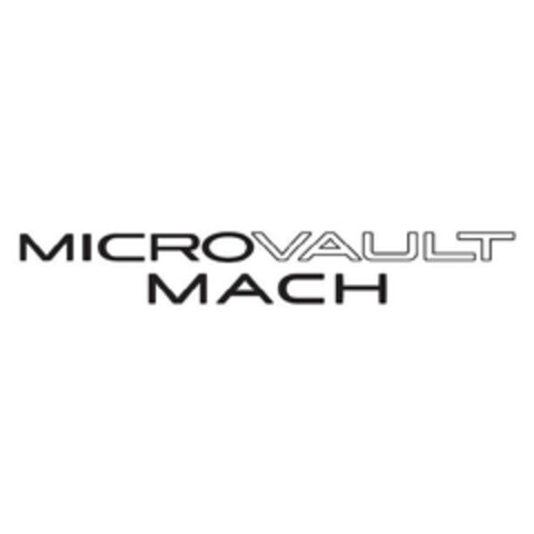 MICROVAULT MACH Logo (EUIPO, 05.09.2011)