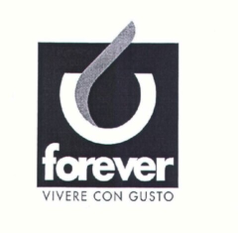 FOREVER VIVERE CON GUSTO Logo (EUIPO, 26.10.2011)