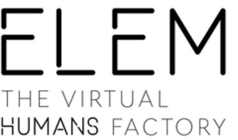 ELEM THE VIRTUAL HUMANS FACTORY Logo (EUIPO, 25.11.2022)