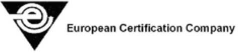 European Certification Company Logo (EUIPO, 07.12.2010)