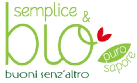 SEMPLICE & BIO PURO SAPORE  BUONI SENZ'ALTRO Logo (EUIPO, 04/18/2011)