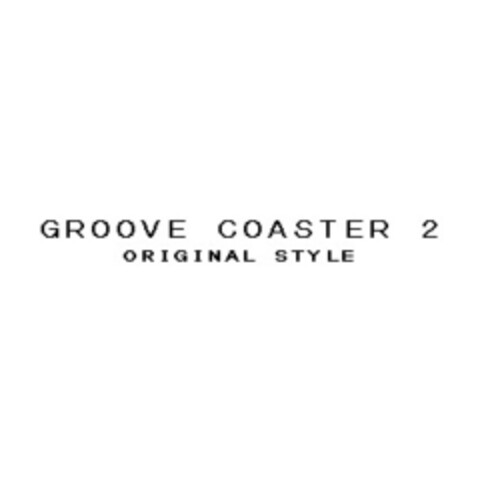 GROOVE COASTER 2 ORIGINAL STYLE Logo (EUIPO, 06/30/2015)