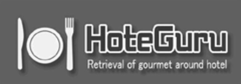 HoteGuru
Retrieval of gourmet around hotel Logo (EUIPO, 07.12.2011)