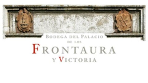 BODEGA DEL PALACIO DE LOS FRONTAURA Y VICTORIA Logo (EUIPO, 02.03.2007)