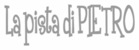 LA PISTA DI PIETRO Logo (EUIPO, 11.03.2015)