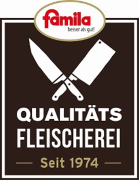 famila besser als gut! Qualitäts Fleischerei Seit 1974 Logo (EUIPO, 11.05.2020)