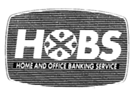 HOBS HOME AND OFFICE BANKING SERVICE Logo (EUIPO, 01.04.1996)