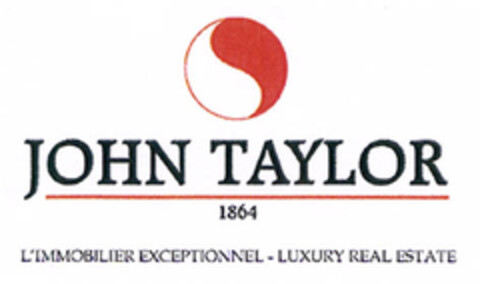JOHN TAYLOR 1864 L'IMMOBILIER EXCEPTIONEL - LUXURY REAL ESTATE Logo (EUIPO, 16.01.2007)
