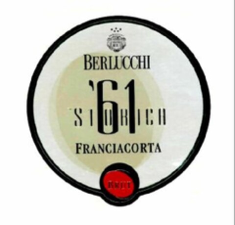 BERLUCCHI STORICA '61 FRANCIACORTA BRUT Logo (EUIPO, 03/17/2009)