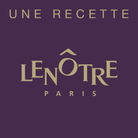 UNE RECETTE LENOTRE PARIS Logo (EUIPO, 30.09.2011)