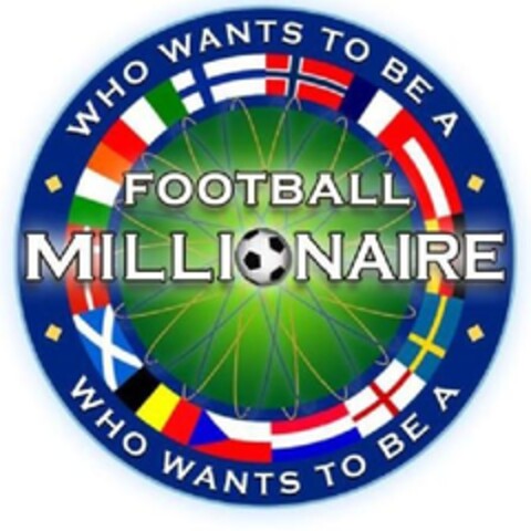 WHO WANTS TO BE A FOOTBALL MILLIONAIRE? Logo (EUIPO, 16.12.2011)