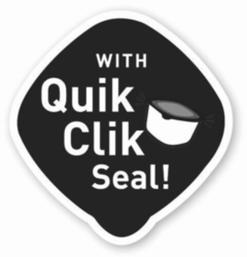 WITH QUIK CLIK SEAL! Logo (EUIPO, 31.05.2019)