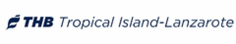 THB TROPICAL ISLAND-LANZAROTE Logo (EUIPO, 16.06.2021)