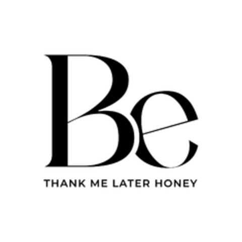 BE THANK ME LATER HONEY Logo (EUIPO, 08.06.2024)